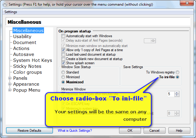 Choose checkbox "Save settings to ini-file". Then Your settings will be the same on any computer. (Settings for portable mode of Aml Pages)